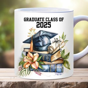 Graduation Mug Wrap, Graduate Class of 2025 Mug Wrap, 11oz, 15oz Mug Wrap Template for Sublimation, Graduation Gift