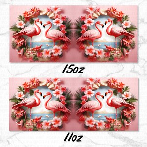 May include: Two pink flamingos with black eyes and beaks are standing in a circle of pink flowers and green leaves. The background is a light pink color. The image is a 15oz and 11oz tumbler design.