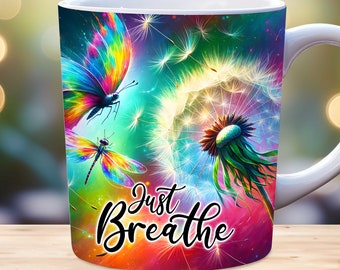 Just Breathe Mug Wrap, 11oz, 15oz Mug Template PNG, Dandelion Mug Wrap, Meditation Mug Wrap, Yoga  Mug Wrap, Yoga Gift Mug Wrap