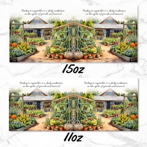 May include: A watercolor illustration of a garden scene with a small wooden building in the background. The text "Tending to vegetables is a daily meditation on the cycles of growth and renewal" is written at the top of the image. The image is split in half with the text "15oz" and "11oz" written in the middle of the image.