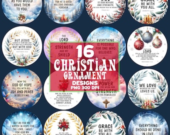 May include: A collection of 16 Christian ornament designs, each featuring inspirational Bible verses and decorative elements. The ornaments are round with various backgrounds, including winter scenes, floral designs, and celestial imagery. The text "Christian Ornament Designs" is prominently displayed.