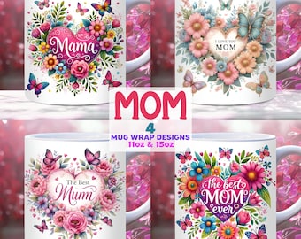 Mothers Day Mug Wrap bundle, 11oz and 15oz PNG Template, Birthday Mom Mug Wrap Gift, Best Mom Ever Mug Wrap, Mama Mug Wrap