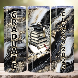 Graduation Tumbler Wrap, Graduate Class of 2025 Tumbler Wrap, 20oz Skinny Tumbler PNG,  Graduation Gift Tumbler, Graduation gift Wrap