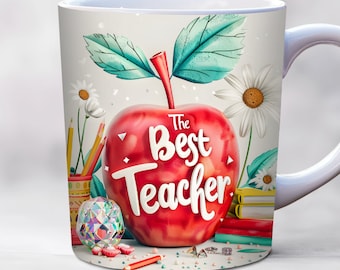 The Best Teacher Mug Wrap, 11oz, 15oz Mug Template, Mug Sublimation Design, Teacher gift Mug Wrap Template, Instant Digital Download PNG