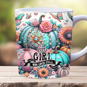 Emballage de tasse d'automne, emballages de tasse de 11 oz et 15 oz, emballage de tasse de citrouille, conception de sublimation de tasse, juste une fille qui aime l'automne, téléchargement numérique