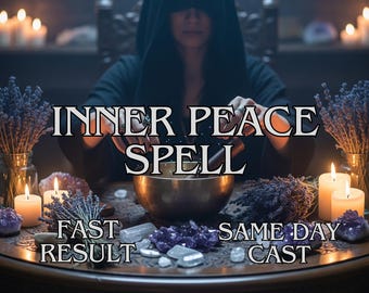 May include: An image of a person in a black hooded robe performing a ritual. The words "INNER PEACE SPELL" are displayed prominently. Additional text reads "FAST RESULT" and "SAME DAY CAST". The scene includes candles, crystals, and a singing bowl.