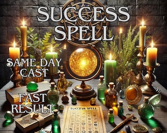 May include: An arrangement of items related to a success spell, including candles, a globe, books, and bottles. The text "SUCCESS SPELL" is displayed above the items, with "SAME DAY CAST" and "FAST RESULT" below.