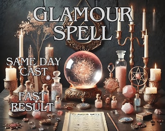 May include: A mystical scene featuring a glowing crystal ball, candles, and various potion bottles. The text "GLAMOUR SPELL" and "SAME DAY CAST FAST RESULT" are displayed. The scene is set on a dark wooden table with a dark background.