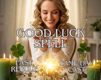 May include: A woman smiles, holding her hands out over a table with candles, shamrocks, and stones. The text "GOOD LUCK SPELL" is above her, with "FAST RESULT" and "SAME DAY CAST" below. The image has a warm, inviting glow.