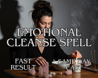 May include: A woman is lighting a candle on a wooden table. The text "EMOTIONAL CLEANSE SPELL" is displayed above her. Rose quartz crystals and a bowl are on the table. The text "FAST RESULT" and "SAME DAY CAST" are also visible.