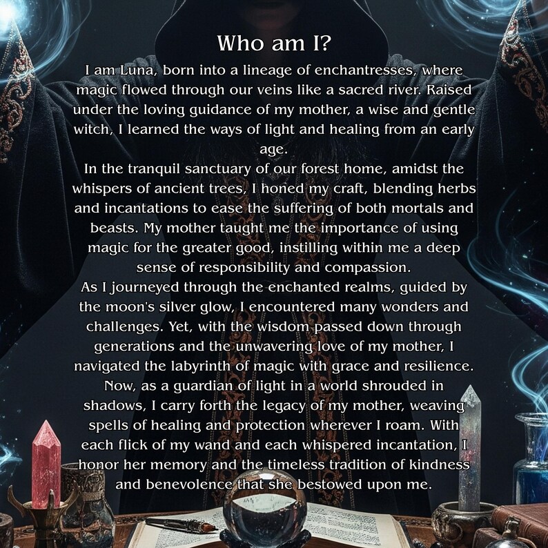 May include: Image features text that reads "Who am I?" followed by a narrative about Luna, a witch. The image includes a crystal, a crystal ball, and other mystical items, suggesting a theme of magic and enchantment.