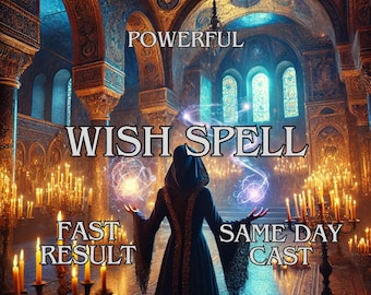Wish Spell, Tell Me Your Wish Spell