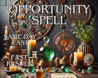 Può includere: Una scena mistica con le parole "OPPORTUNITY SPELL" e "SAME DAY CAST, FAST RESULT". L'immagine include candele, bottiglie di vetro, un globo verde ed elementi dorati decorativi, suggerendo un tema di magia e divinazione.