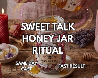 Sweet Talk Honey Jar Ritual for Specific Person, Fast Working Sweetening Spell, Soften Heart & Contact Me, Communication Booster
