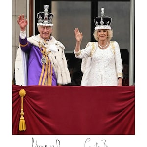 King Charles III Queen Camilla Coronation Hand Signed Photo Print | British Royal Family | 8x10inches | Queen Elizabeth II | Custom Sizes