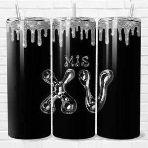 Mis Quince Tumbler Wrap, 20oz Skinny Sublimation Wrap, Quinceanera Tumbler, Gifts for Quince, Quinceanera Gift, Quince Gifts, Black & Silver