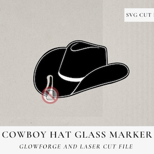 Cowboy Hat Glass Marker Drink Tags SVG, Laser Cut File, Laser Ready, Drink Glass Charm, Cowboy Hat SVG, Wine Champagne Glass Tags, GLOWFORGE