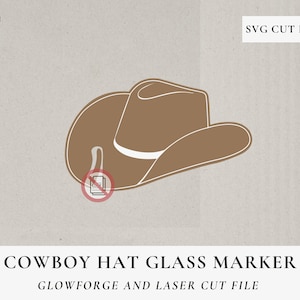 Cowboy Hat Glass Marker Drink Tags SVG, Laser Cut File, Laser Ready, Drink Glass Charm, Cowboy Hat SVG, Wine Champagne Glass Tags, GLOWFORGE