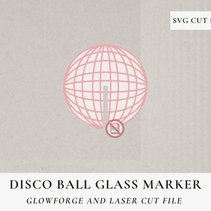 Pink Disco Ball Glass Marker Drink Tag SVG, Laser Cut File, Laser Ready, Drink Glass Charm, Disco ball SVG, Disco Glass Charm Svg, GLOWFORGE