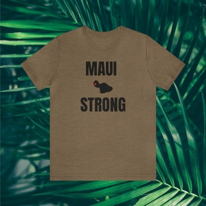 Maui Strong Unisex Jersey Tee: Lahaina Support Shirt