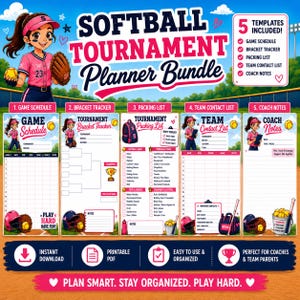May include: A softball tournament planner bundle featuring five templates: game schedule, bracket tracker, packing list, team contact list, and coach notes. The design includes cartoon illustrations of a softball player, equipment, and text.