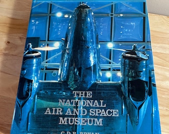 The National Air and Space Museum, 1979, C.D.B.Bryan, Coffee Table Book