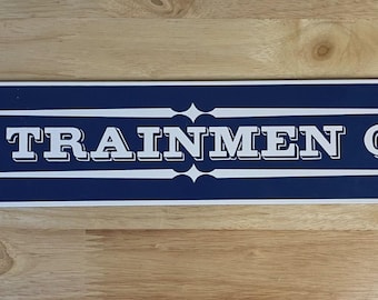 Ande Rooney 1998 “For Trainmen Only” Porcelain Railroad Sign 18.25” Blue White