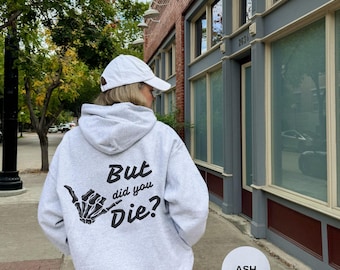 Sudadera con capucha Mano de Esqueleto ¿Pero moriste? - Sudadera divertida para el gimnasio