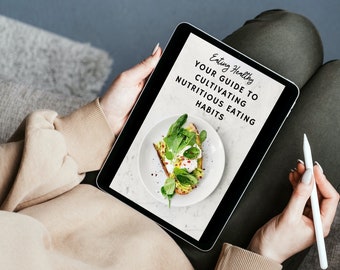 Healthy Eating Guide: Nutrition and Lifestyle Transformation (Ebook)