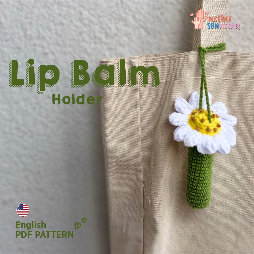 Crochet Pattern Lip Balm Holder, Amigurumi Tutorial PDF Pattern