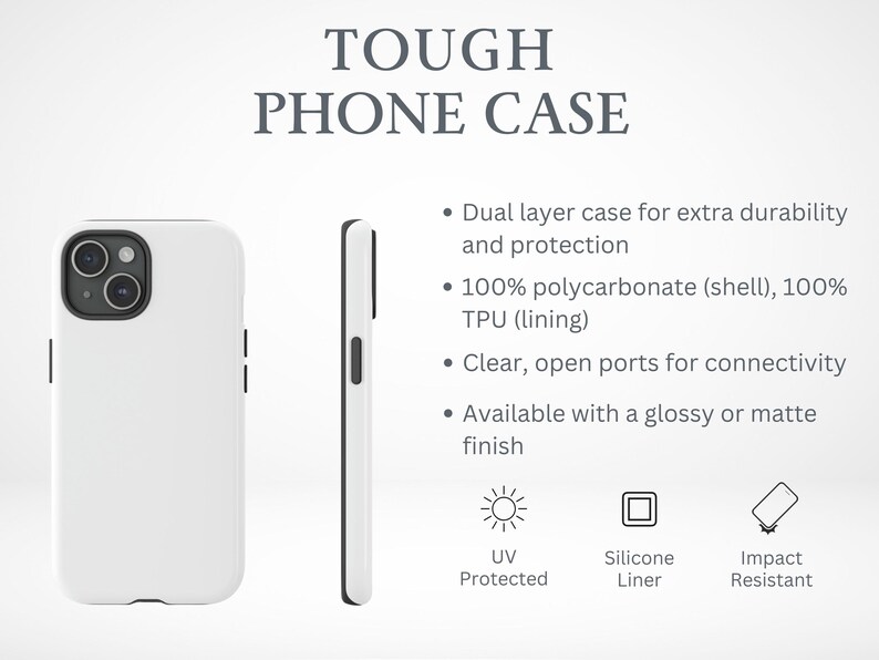 May include: White phone case with black detailing, displayed from different perspectives. The text "TOUGH PHONE CASE" is at the top. Features include dual-layer protection, polycarbonate shell, TPU lining, clear ports, and a glossy or matte finish.