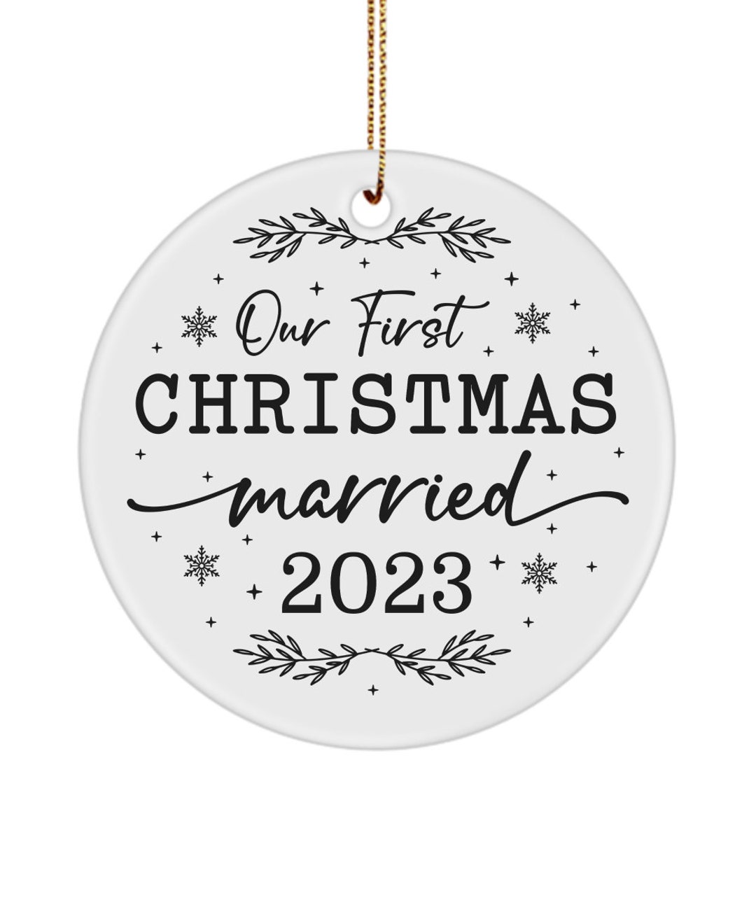1st Christmas Married Ornament Our First Christmas Married Etsy