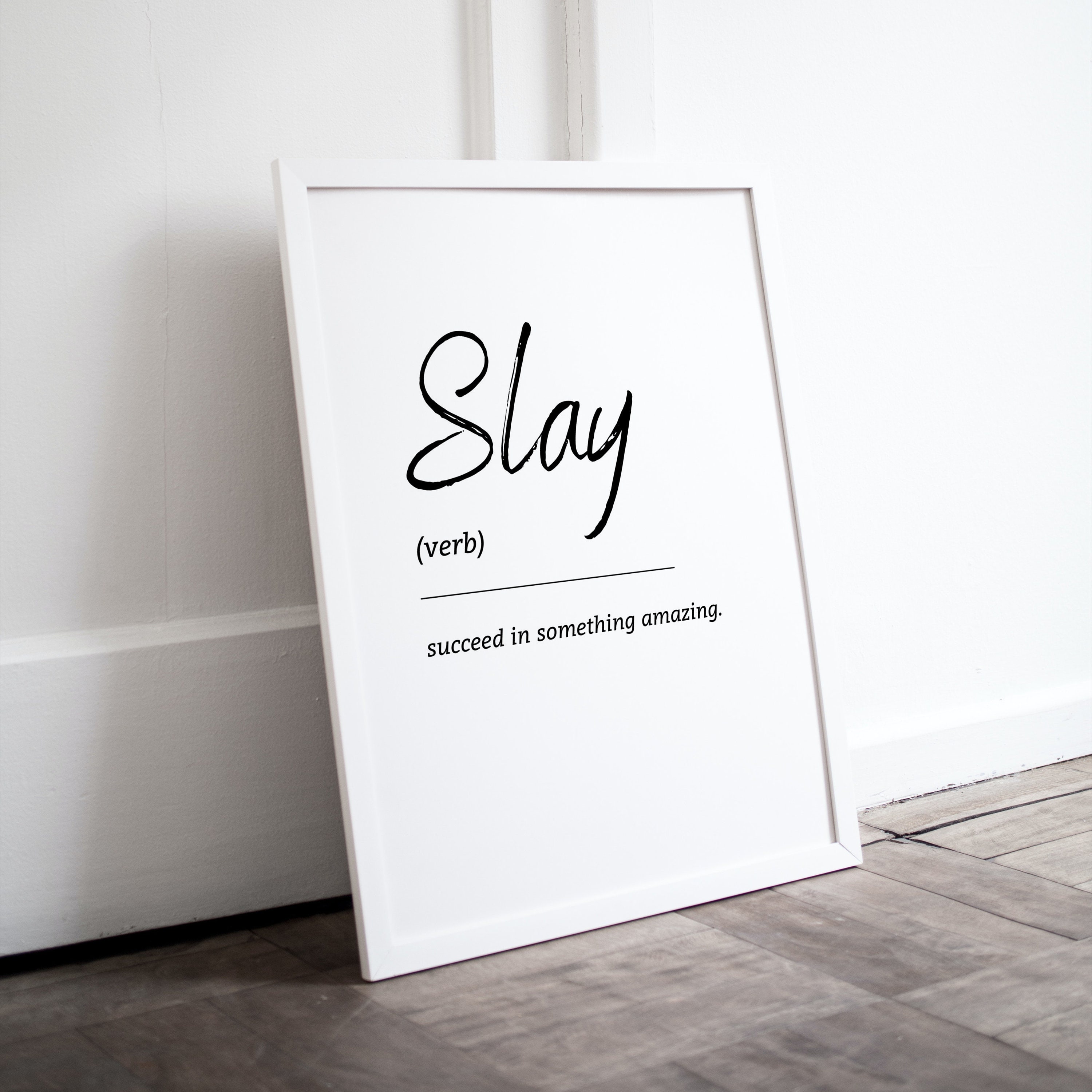 Slay Dictionary Definition - Kaigozen - Digital Art, Humor