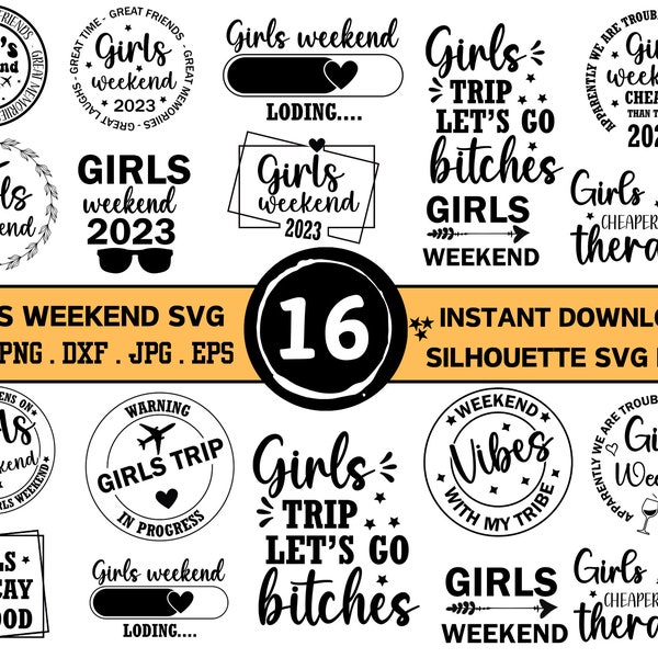 Girls Weekend Svg Bundle, Girls Weekend Png,  Best Friends Svg, Girls Weekend Clipart , Svg Files For Cricut,Svg Files, Girls Weekend Shirts