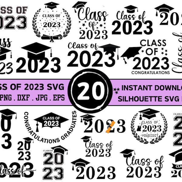 Class Of 2023 Svg Bundle, Graduation Svg, Graduation 2023 Png, Graduation Shirt Svg ,Senior Class Of 2023, Vector Files