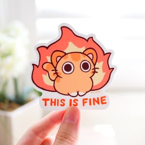 This is Fine Meme Cat Vinyl Sticker | Cute Kawaii Cat Sticker, Meme Sticker, Funny Cat Sticker, Laptop Sticker, Waterproof Decal