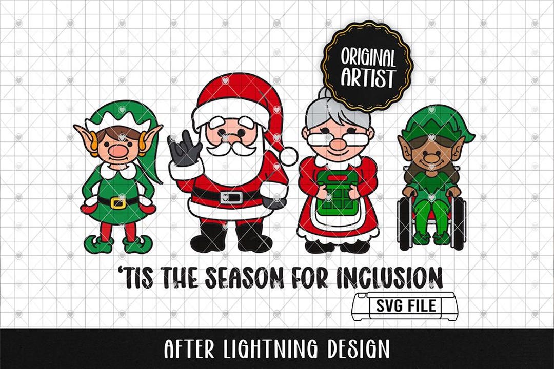 Tis the Season for Inclusion SVG | Santa & Elves Pack 1 | SPED Teacher ...