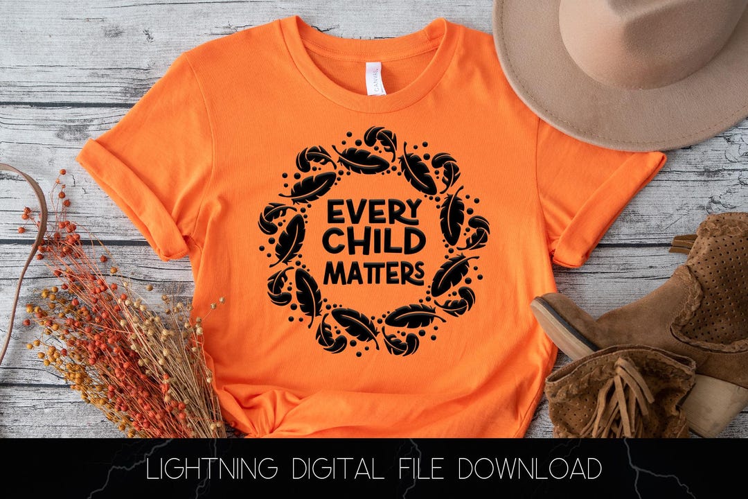 Every Child Matters SVG || Indigenous Made || Orange Shirt Day SVG - Etsy