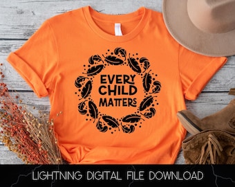 Every Child Matters SVG || Indigenous Made || Orange Shirt Day SVG