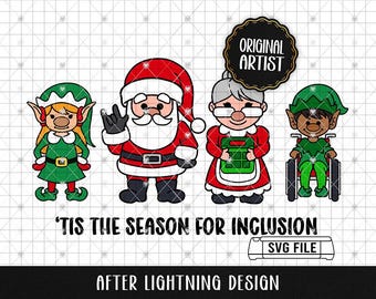 Tis the Season for Inclusion SVG | Santa & Elves Pack 2 | SPED Teacher Gifts || File for Cutting Machines