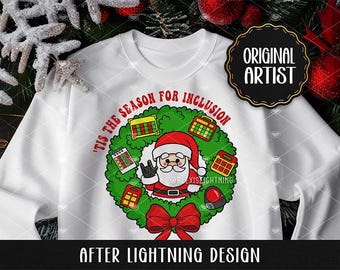 Tis The Season for Inclusion Santa Wreath PNG for Sublimation || Special Education Teacher Gift