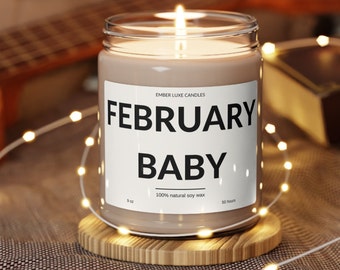 February Candle | Premium Scented Soy Candle, 9oz | Quote Candle | Gift Idea for Friend Holiday February Birthday Gift for Winter Valentine