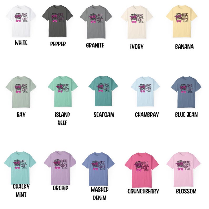 Puede incluir: Un dise&ntilde;o de camiseta gr&aacute;fica con una bicicleta con el texto "Bike Hair Don't Care" en rosa y negro. La camiseta se muestra en 12 colores diferentes: blanco, pimienta, granito, marfil, pl&aacute;tano, bah&iacute;a, arrecife de isla, espuma de mar, Chambray, mezclilla azul, menta calc&aacute;rea, orqu&iacute;dea, mezclilla lavada, ar&aacute;ndano y flor.