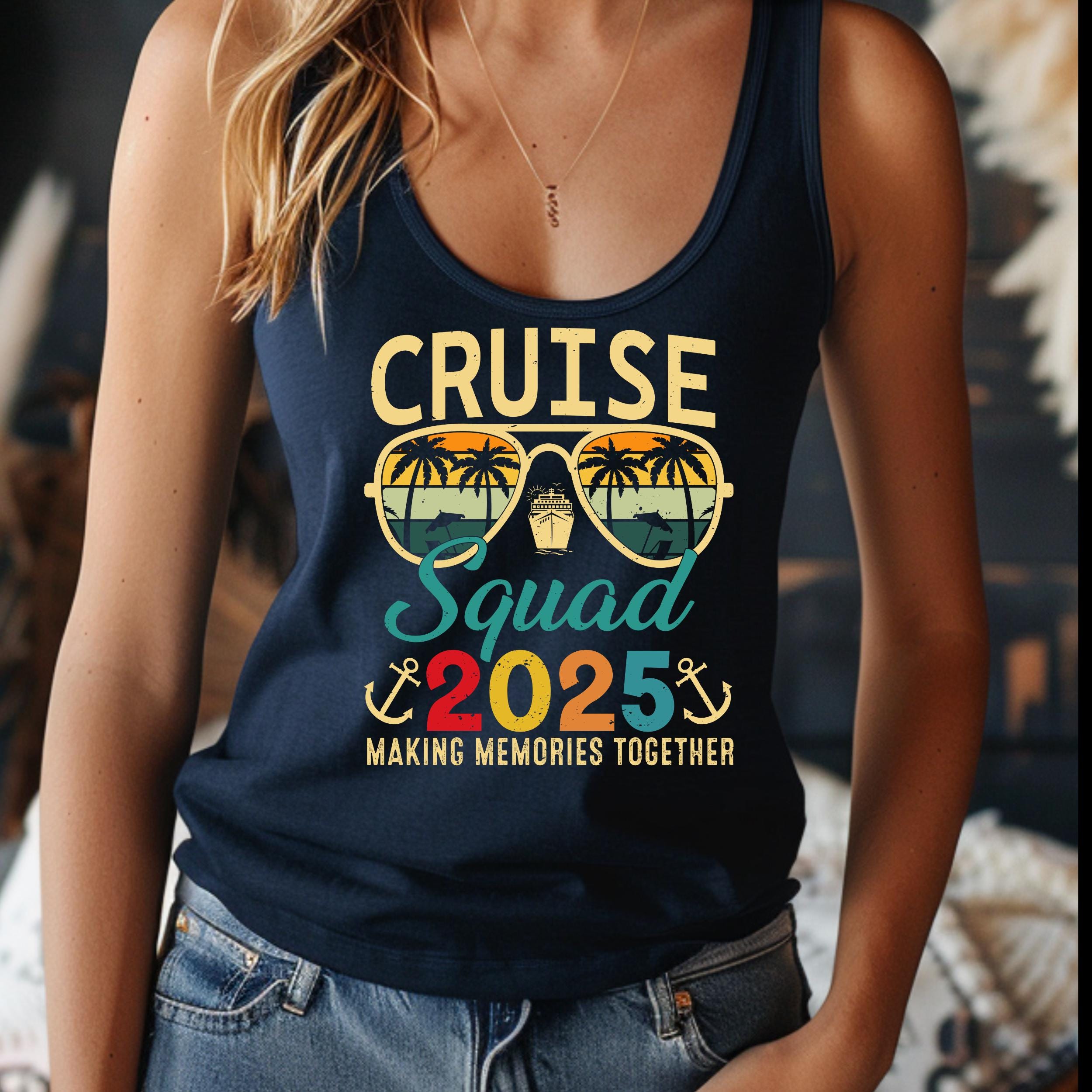 Cruise Squad 2025 Tank Top, Family Cruise Tee, Group Cruise Shirts, Matching Cruise Tee, Family Reunion, Cruise Squad 2025 Matching Vacation