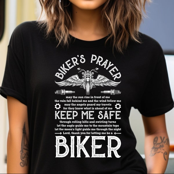 Biker Shirt, Motorcycle T Shirt, Rider Girl,  Biker Sayings and Quotes, Biker Funnies, Biker's Prayer, Motorcycle Lover Gifts, Unisex Tee