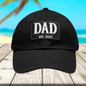 Personalized Dad Hat 2025, New Dad Hat, Custom Trucker Dad Hat, Leather Patch Hat, New Dad Gift, Daddy To Be Gift, Father's Day Hat