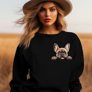 French Bulldog Peeking Sweatshirt, Dog Mom Sweatshirt, Dog Lover Sweatshirt, Dog People Sweatshirt, New Dog Owner Shirt Pet Lover Sweatshirt
