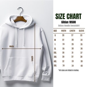 May include: White unisex hoodie sweatshirt with a size chart showing measurements in inches for sizes S through 5XL. The chart includes width, length, and sleeve measurements.