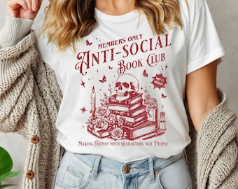 Anti-Social Book Club Shirt, Bookish Crewneck, Reading Sweater, Bookworm Gift, Gift for Book Lovers,  Ideal for Introverts, Book Club Gift