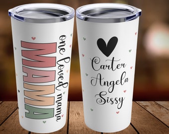 Personalized Mama Tumbler 20oz. With Kid's Names, Custom Mom Gifts, Personal Mother's Day Gift, Affirmation Tumbler, Custom Mama Gift